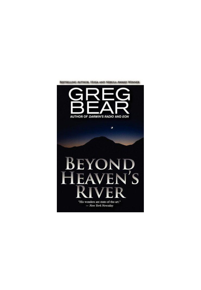 Beyond Heaven's River