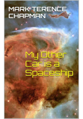 My Other Car is a Spaceship