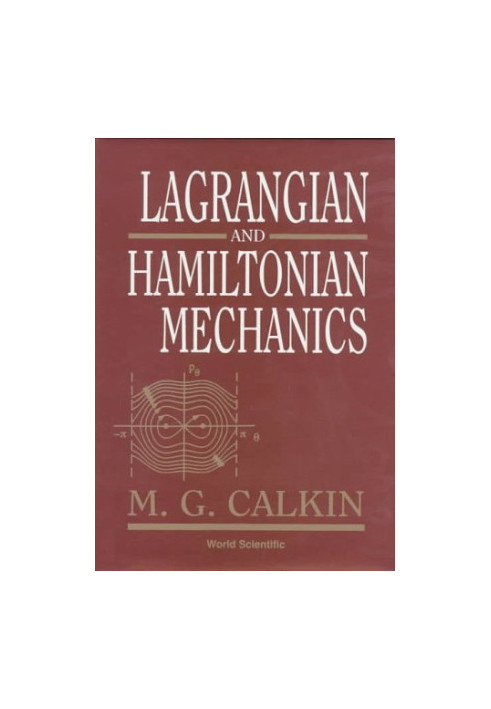 Lagrangian and Hamiltonian mechanics