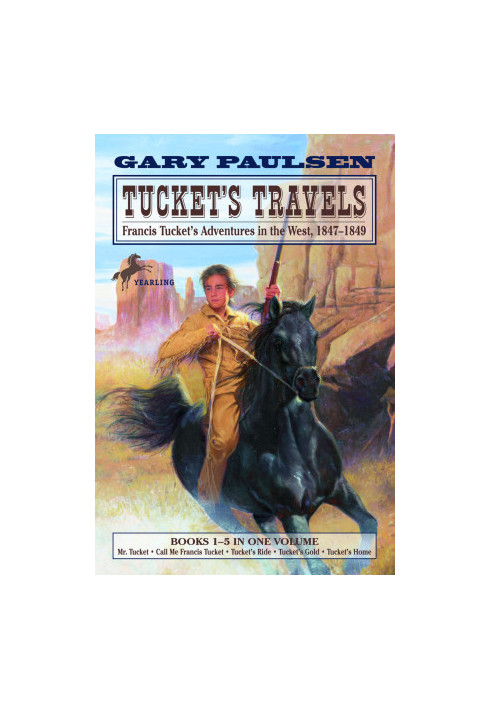 Francis Tucket - 1 to 5 - Tucket's Travels
