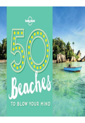 50 Beaches to Blow Your Mind