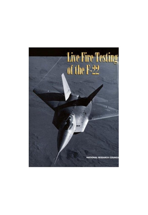 Live Fire Testing of the F-22