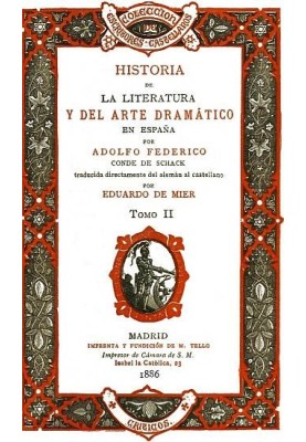 History of literature and dramatic art in Spain, volume II