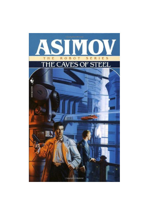 The Caves of Steel
