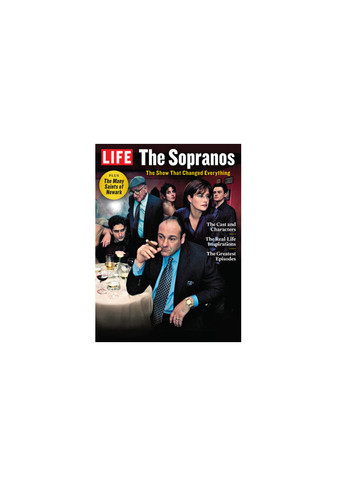LIFE The Sopranos: The Show That Changed Everything
