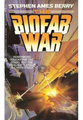 The Biofab War