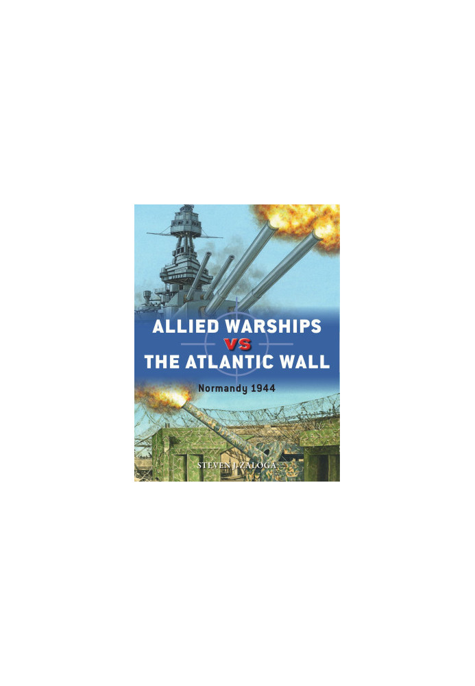 Allied Warships vs the Atlantic Wall