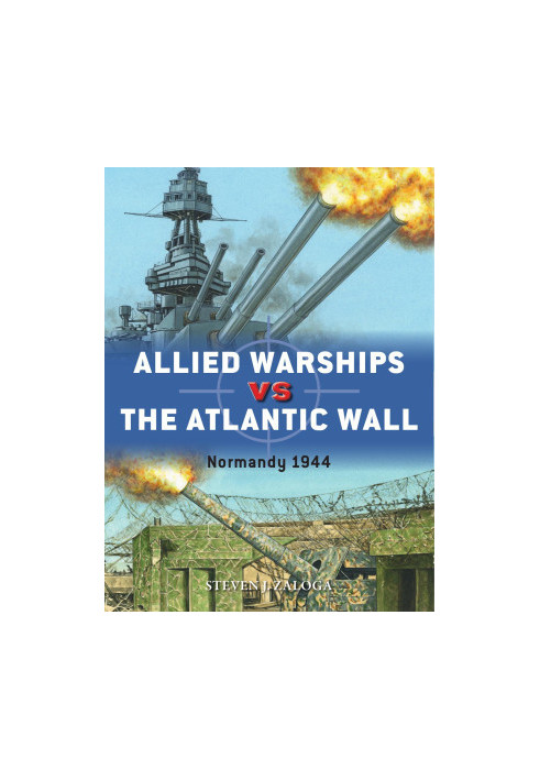 Allied Warships vs the Atlantic Wall
