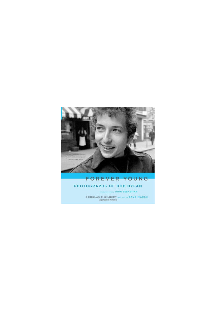 Forever young : photographs of Bob Dylan