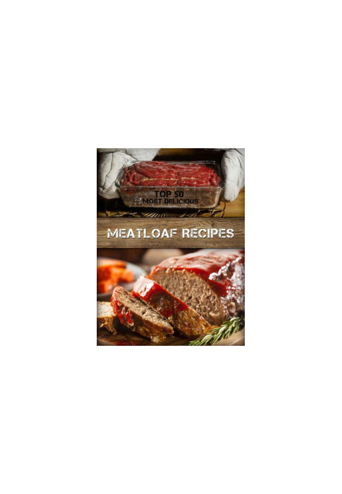 Most Delicious Meatloaf Recipes