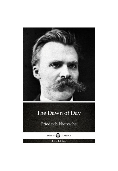 The Dawn of Day by Friedrich Nietzsche
