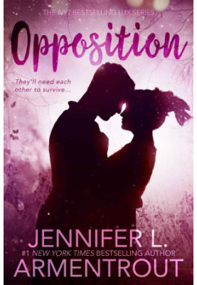 Opposition (A Lux Novel)