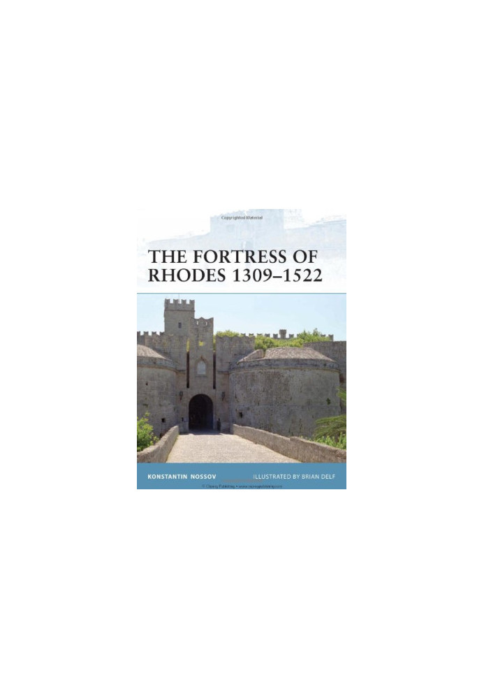 The Fortress of Rhodes 1309–1522
