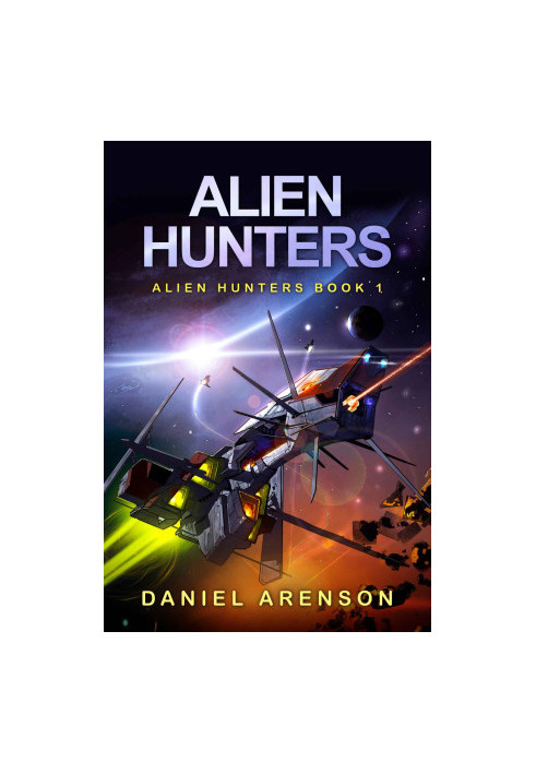 Alien Hunters (Alien Hunters Book 1)
