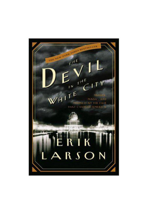 The Devil in the White City