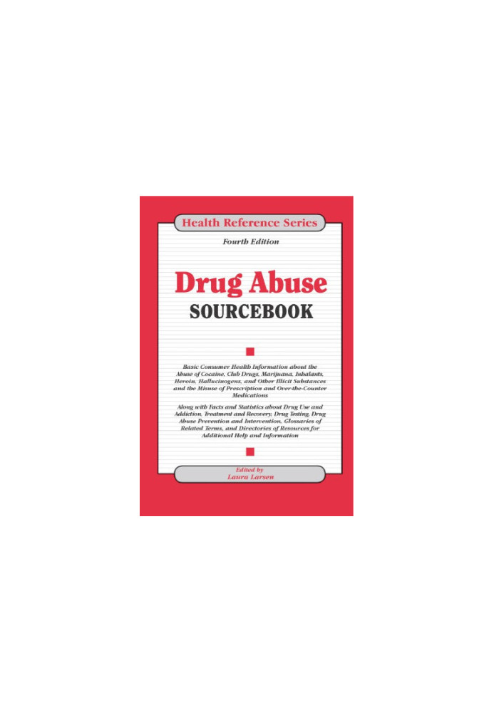 Drug Abuse Sourcebook