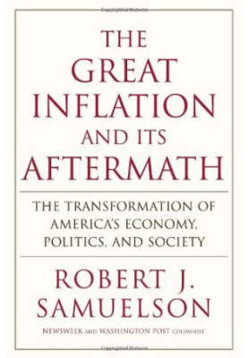 The Great Inflation and Its Aftermath: The Past and Future of American Affluence