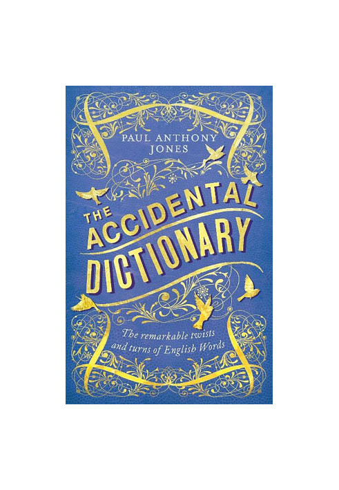 The Accidental Dictionary