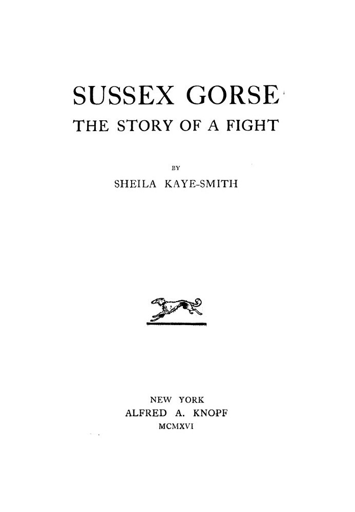 Sussex Gorse: Історія однієї бійки