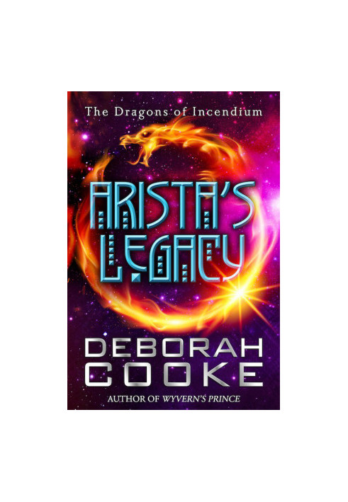 [The Dragons of Incendium 2.50] • Arista’s Legacy