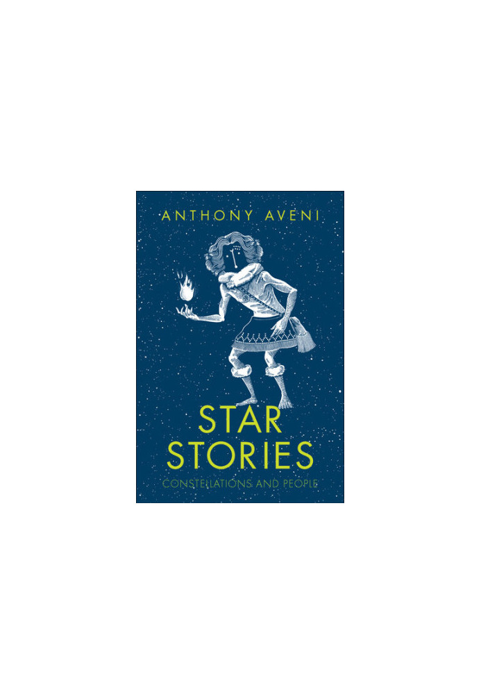 Star Stories: Constellations and People