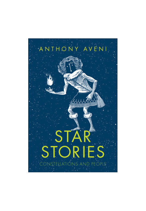 Star Stories: Constellations and People