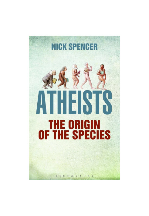 Atheists: The Origin of the Species