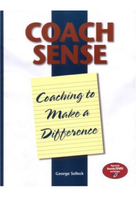 Coach Sense: Coaching to Make a Difference