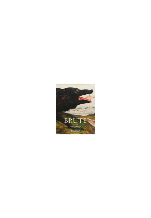 Brute: Poems