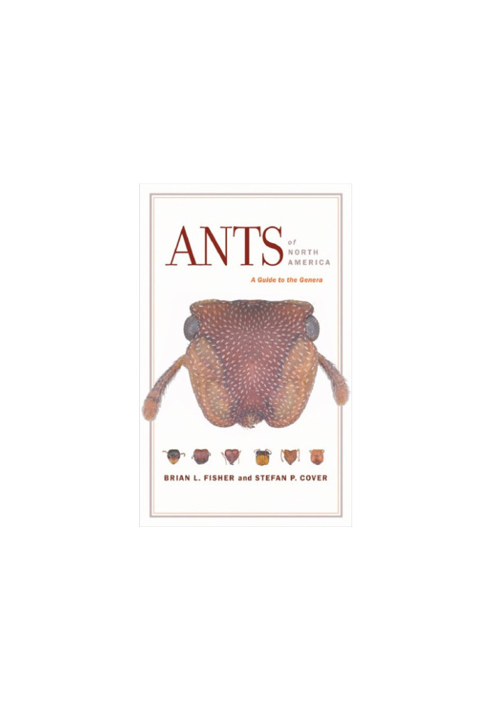 Ants of North America: a guide to the genera
