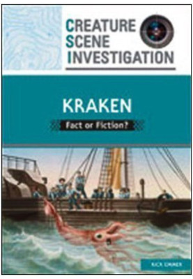 Kraken: Fact or Fiction? (Creature Scene Investigation)
