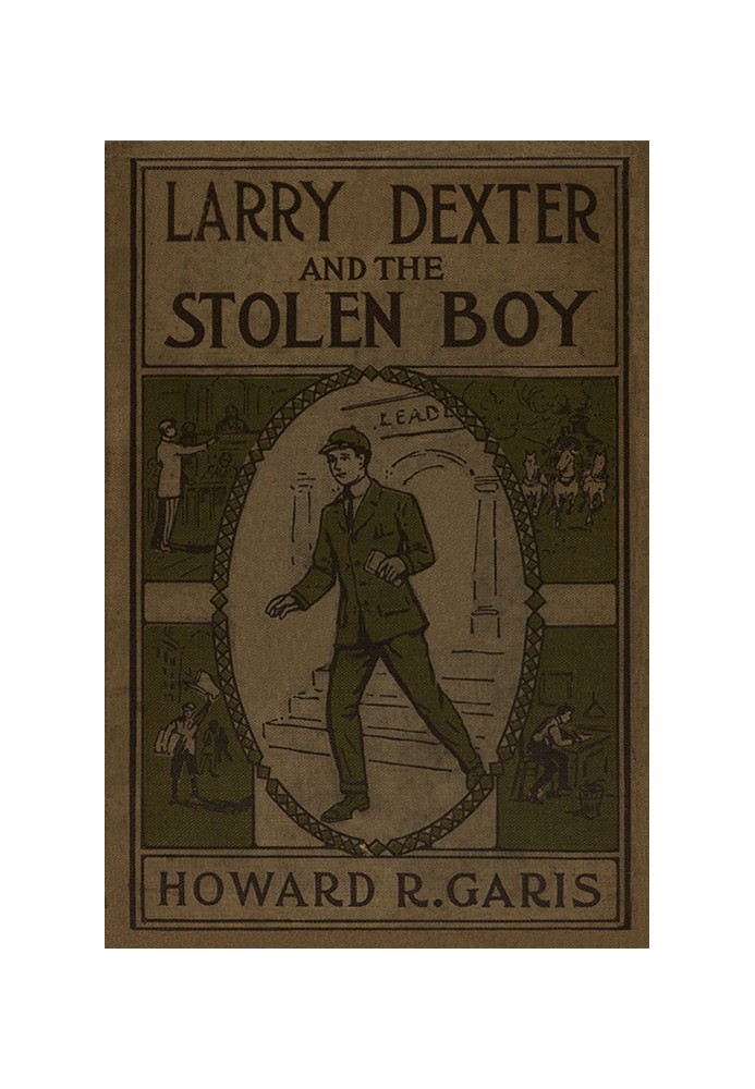 Larry Dexter and the Stolen Boy; or, A Young Reporter on the Lakes