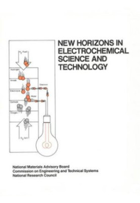 New Horizons in Electrochemical Science and Technology (Publication Nmab)