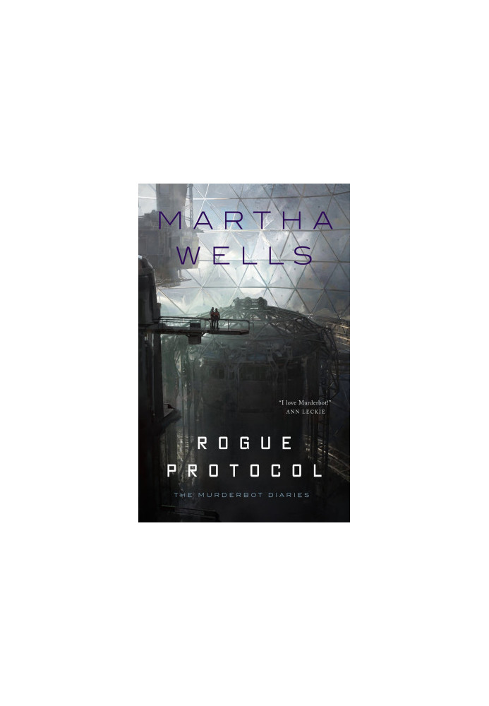 Rogue Protocol (Murderbot 3)