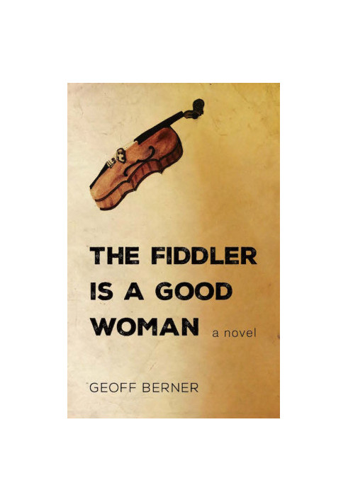 The Fiddler Is a Good Woman