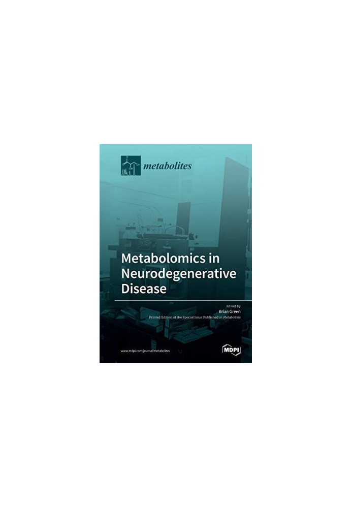 Metabolomics in Neurodegenerative Disease