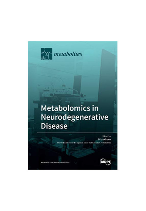 Metabolomics in Neurodegenerative Disease