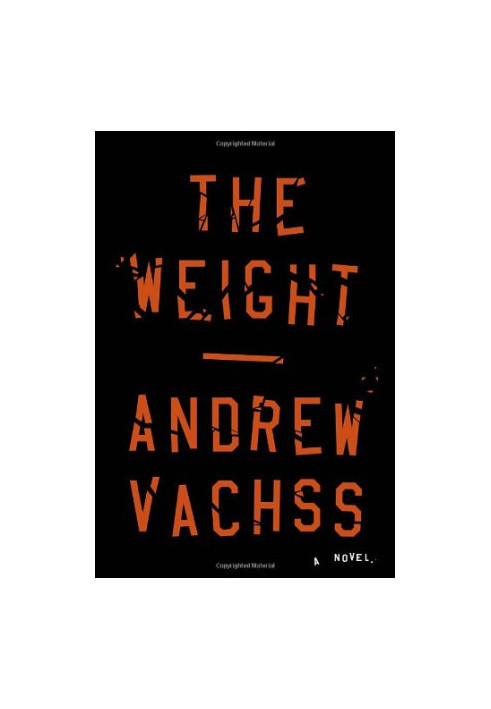 The Weight: A Novel