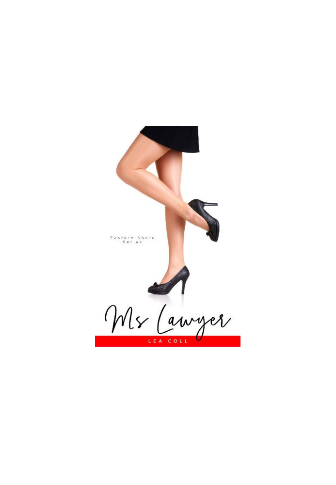 [Eastern Shore 01] • Ms. Lawyer