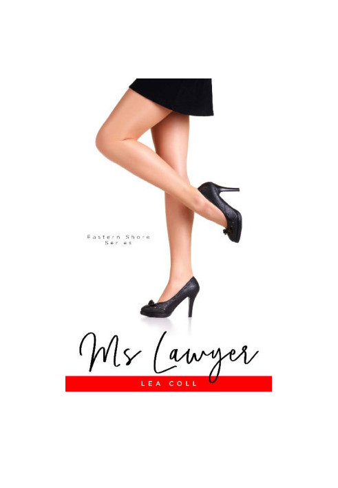 [Eastern Shore 01] • Ms. Lawyer