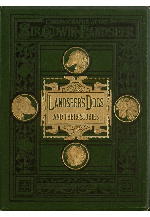 Landseer's Dogs and Their Stories