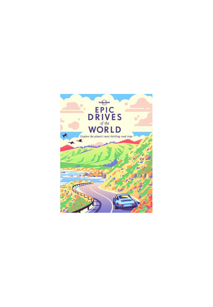 Epic Drives Of The World