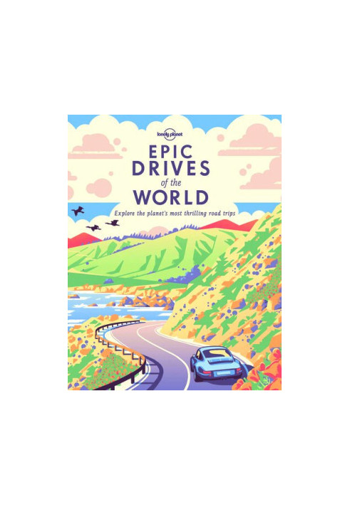 Epic Drives Of The World
