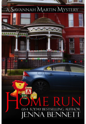 [A Savannah Martin Mystery 15.50] • Home Run