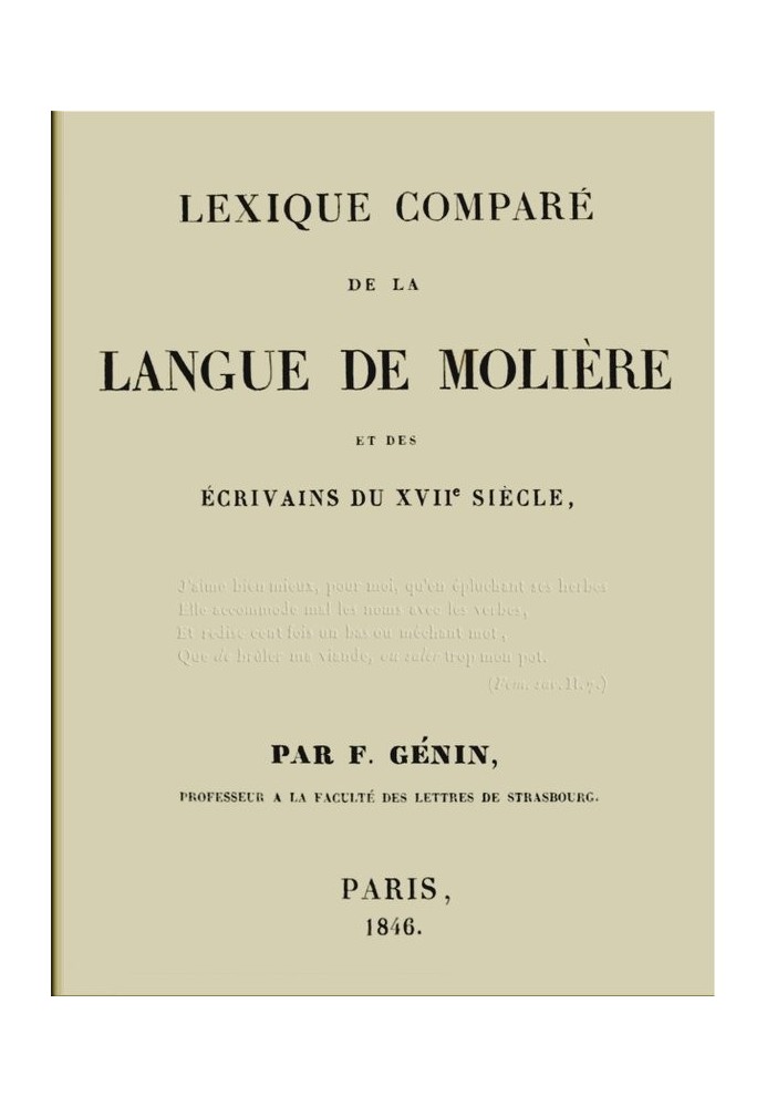 Comparative lexicon of the language of Molière and the writers of the 17th century