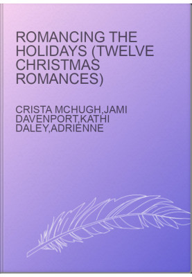 Romancing the Holidays (Twelve Christmas Romances)