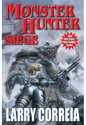 Monster Hunter Siege (Monster Hunters International Book 6)