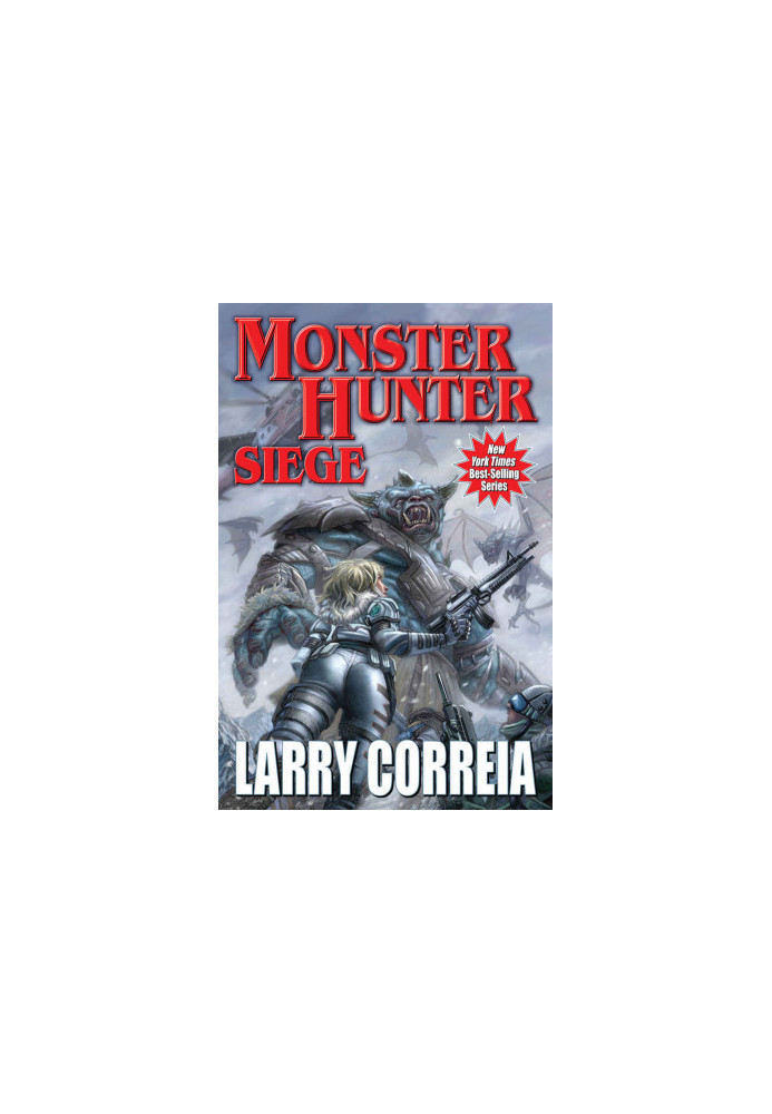 Monster Hunter Siege (Monster Hunters International Book 6)