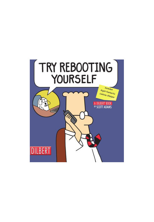 Try Rebooting Yourself_A Dilbert Book