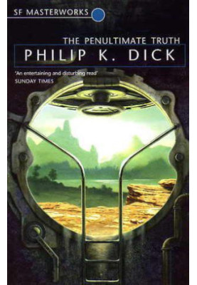 The Penultimate Truth